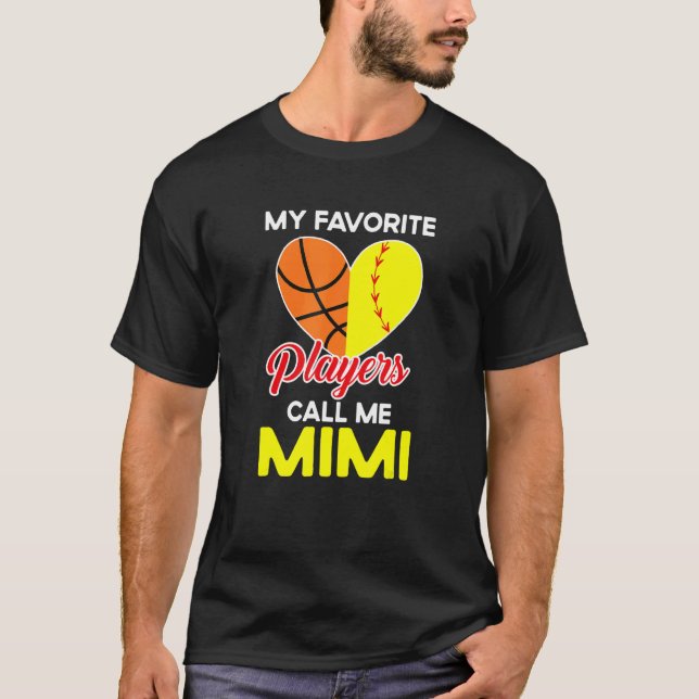My Favorite Players Call Me Mimi Softball Basketba T-Shirt (Front)