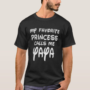 My Favorite Princess Calls Me Yaya Mothers Day Chr T-Shirt