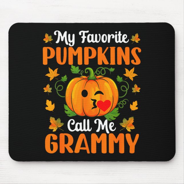 My Favorite Pumpkins Call Me Grammy Shirt Funny Ha Mouse Mat (Front)