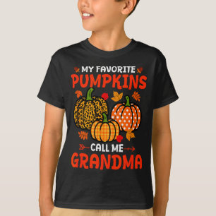 My Favorite Pumpkins Call Me Grandma Thanksgiving  T-Shirt