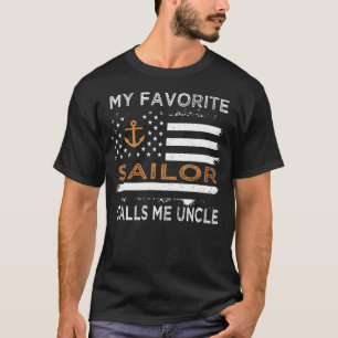 My Favorite Sailor Calls Me Uncle Sailing Usa Flag T-Shirt