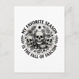 My Favorite Season is the Fall of Facism No King Invitation Postcard