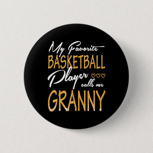 My Favorite Sketll Player Calls Me Granny  6 Cm Round Badge