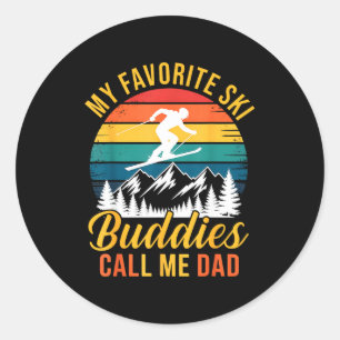 My Favorite Ski Buddies Call Me Dad Vintage Father Classic Round Sticker