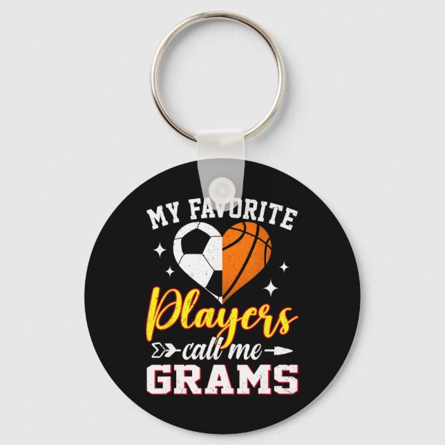 My Favorite Soccer Basketball Players Call Me Gram Key Ring (Front)