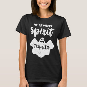 My Favorite Spirit Tequila  Ghost Booze Halloween T-Shirt