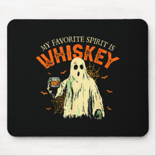 My Favorite Srit Is Whiskey Funny Ghost Halloween  Mouse Mat