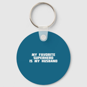 My favorite superhero my husband _ hero heroine key ring