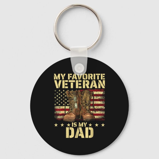My Favorite Veteran Is My Dad Father Veterans Day  Key Ring (Front)