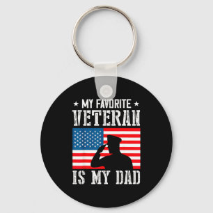 My Favorite Veteran Is My Dad Father Veterans Day Key Ring