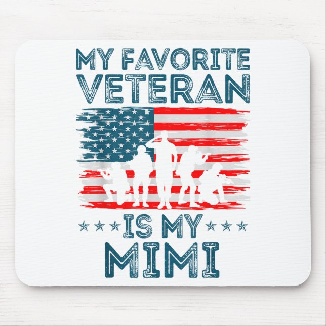 My Favorite Veteran Is My Mimi American Flag Veter Mouse Mat (Front)