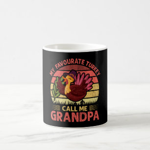 My Favourate Turkey Call Me Grandpa Thanksgiving Coffee Mug