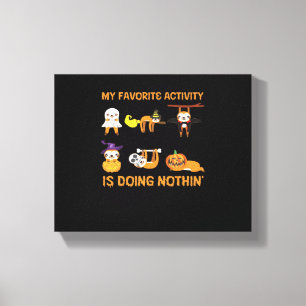 My Favourite Activity Is Doing Nothin' Retro Sloth Canvas Print
