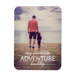 My Favourite Adventure Buddy Photo Father's Day Magnet