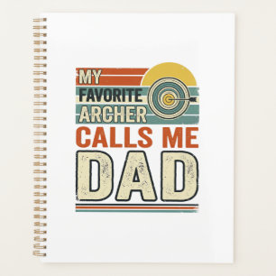 My Favourite Archer Calls Me Dad Vintage Design_1 Planner