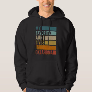 My Favourite Aunt Lives In Oklahoma Vintage Hoodie
