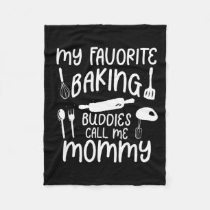 My Favourite Baking Buddies Call Me Mummy Family C Fleece Blanket