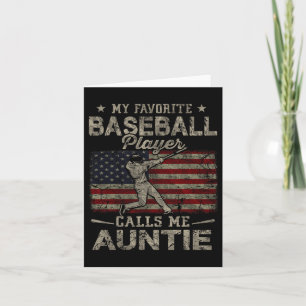 My Favourite Baseball Player Calls Me Auntie Mothe Card