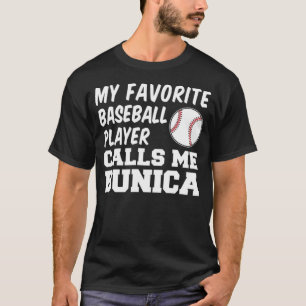 My Favourite Baseball Player Calls Me Bunica Roman T-Shirt