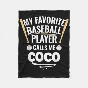 My Favourite Baseball Player Calls Me Coco  Fleece Blanket