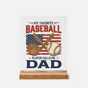 My Favourite Baseball Player Calls Me Dad Vintage Acrylic Sign