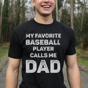My Favourite Baseball Player Calls Me Dad Vintage T-Shirt
