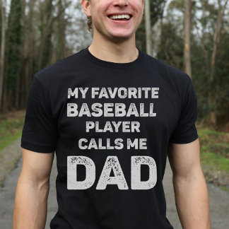 My Favourite Baseball Player Calls Me Dad Vintage T-Shirt