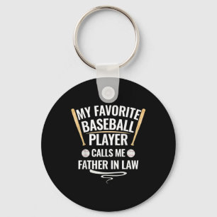 My Favourite Baseball Player Calls Me Father In La Key Ring