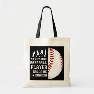 My Favourite Baseball Player Calls Me Grandma  Tote Bag
