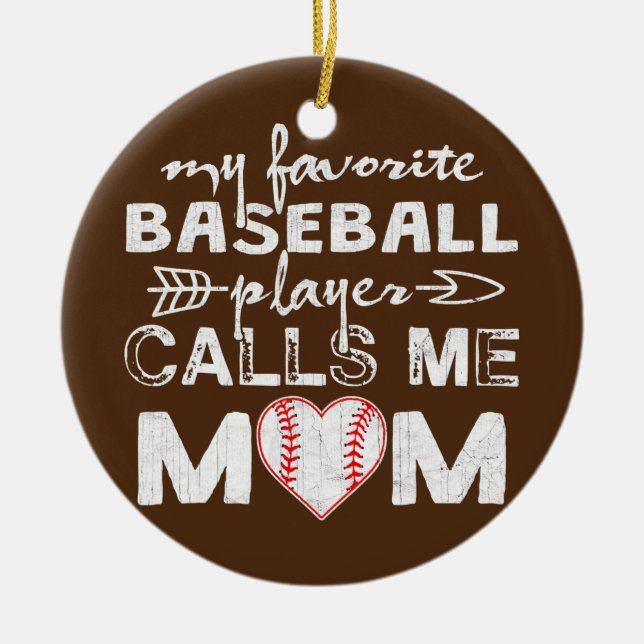 My Favourite Baseball Player Calls Me Mum Mother's Ceramic Tree Decoration (Front)