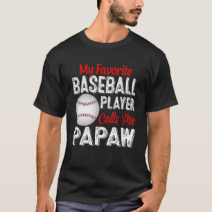 My Favourite Baseball Player Calls Me Papaw Retro T-Shirt