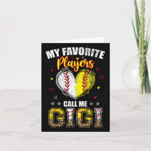 My Favourite Baseball Softball Players Call Me Gig Card