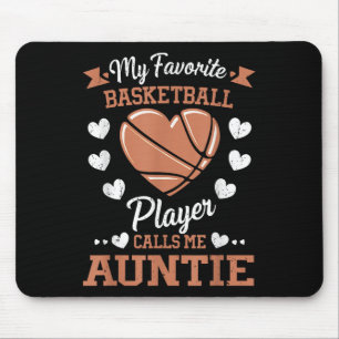 My Favourite Basketball Player Calls Me Auntie Mouse Mat