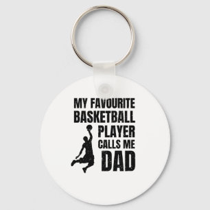 My Favourite Basketball Player Calls Me Dad Top Key Ring