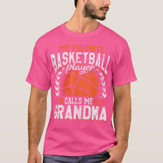 My Favourite Basketball Player Calls Me Grandma Ba T-Shirt
