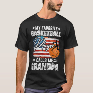 My Favourite Basketball Player Calls Me Grandpa Am T-Shirt