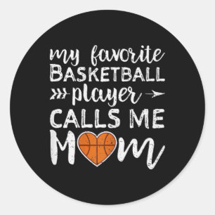 My Favourite Basketball Player Calls Me Mum Vintag Classic Round Sticker