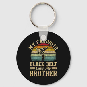My Favourite Black Belt Calls Me Brother Funny Key Ring