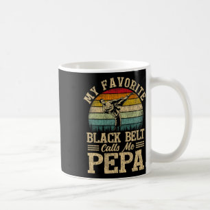 My Favourite Black Belt Calls Me Pepa Father's Day Coffee Mug