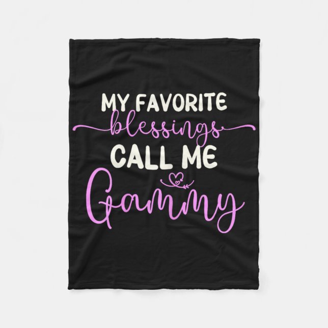 My Favourite Blessings Call Me Gammy Grandma Mothe Fleece Blanket (Front)
