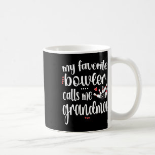 My Favourite Bowler Calls Me Bowling Grandma  Coffee Mug