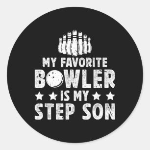 My Favourite Bowler Stepdad Bowling Step-dad Of A Classic Round Sticker