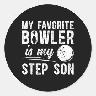 My Favourite Bowler Stepdad Bowling Step-dad Of A  Classic Round Sticker