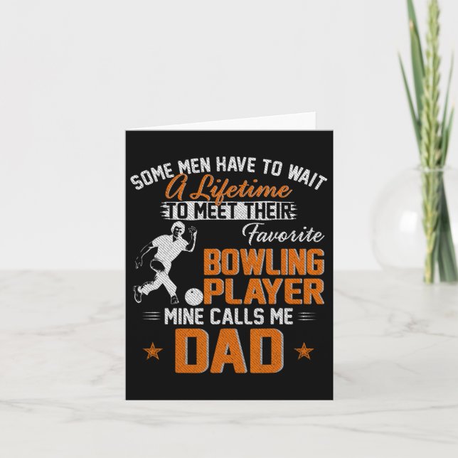 My Favourite Bowling Player Calls Me Dad Gift For  Card (Front)