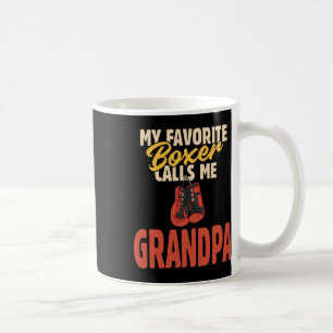 My Favourite Boxer Calls Me Grandpa  Coffee Mug