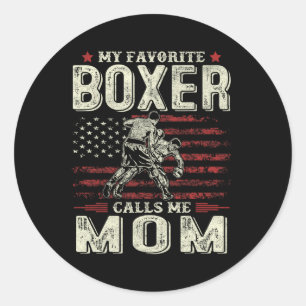 My Favourite Boxer Calls Me Mum Us Flag Boxer Mum Classic Round Sticker