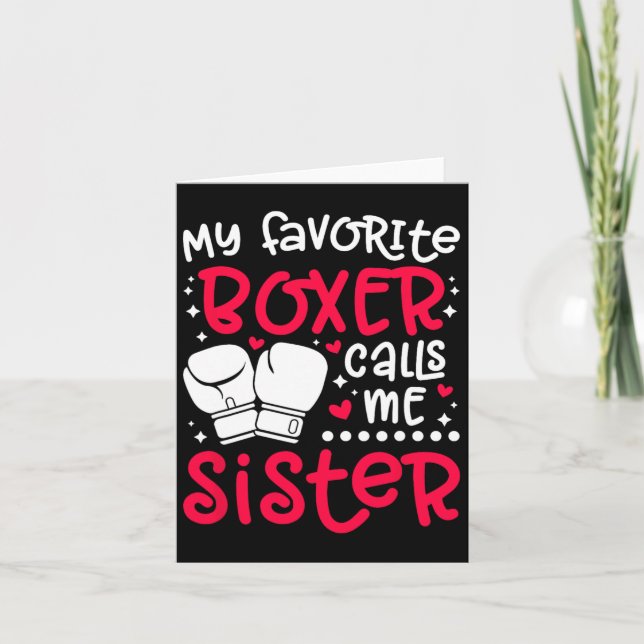 My Favourite Boxer Calls Me Sister Boxing Sister B Card (Front)