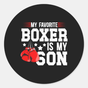 My Favourite Boxer Is My Son Boxing Dad Boxing Fat Classic Round Sticker