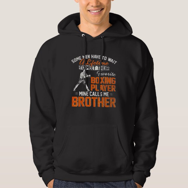 My Favourite Boxing Player Calls Me Brother Boxer Hoodie (Front)