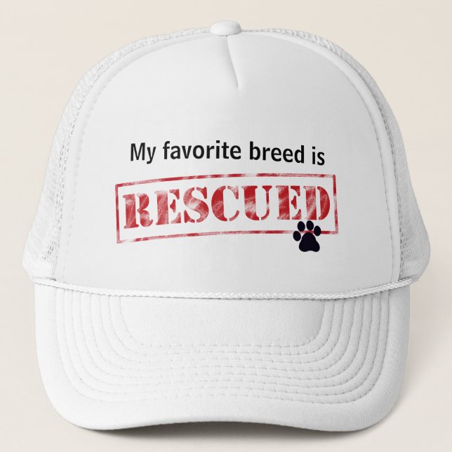 My Favourite Breed Is Rescued Trucker Hat (Front)